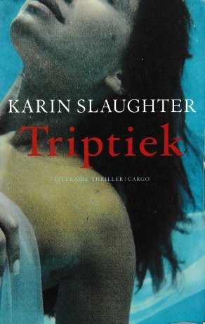 Slaughter, Karin - Triptiek