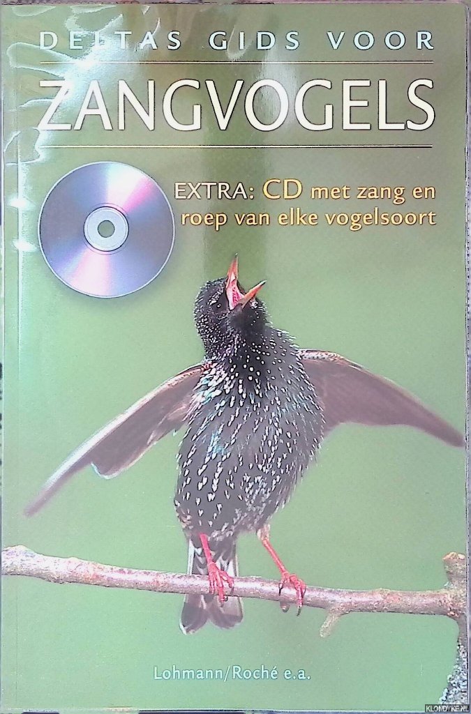 Lohmann, Michael & Jean C. Roché - en anderen - Deltas gids voor zangvogels + CD