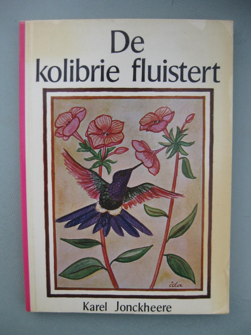 Jonckheere, Karel - De kolibrie fluistert.