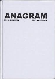 Wiegman, Diet; Redman, Mike - Anagram