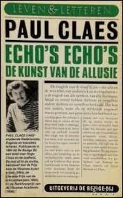 Paul Claes - Echo's echo's de kunst van de allusie