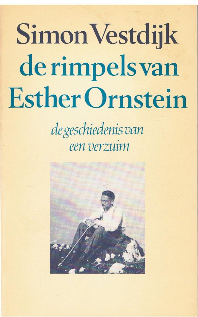 Simon Vestdijk - Anton  Wachter romans 7; de rimpels van Esther Ornstein