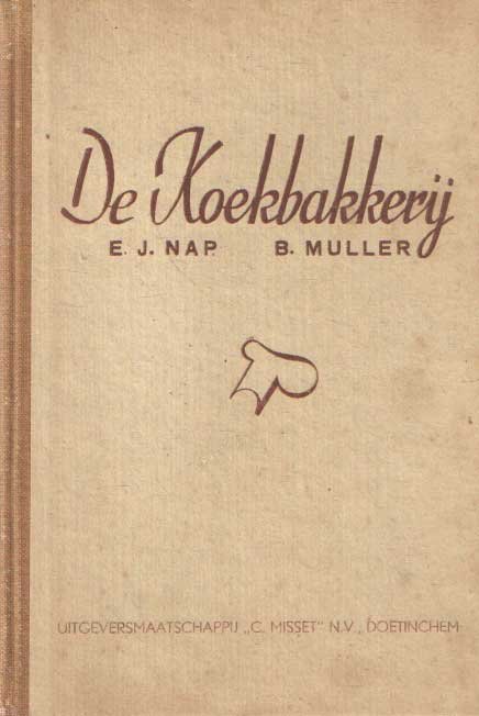 Nap, E.J.  & B. Muller - De koekbakkerij
