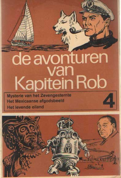 Kuhn, Pieter - De avonturen van Kapitein Rob deel 4. Kapitein Rob in China