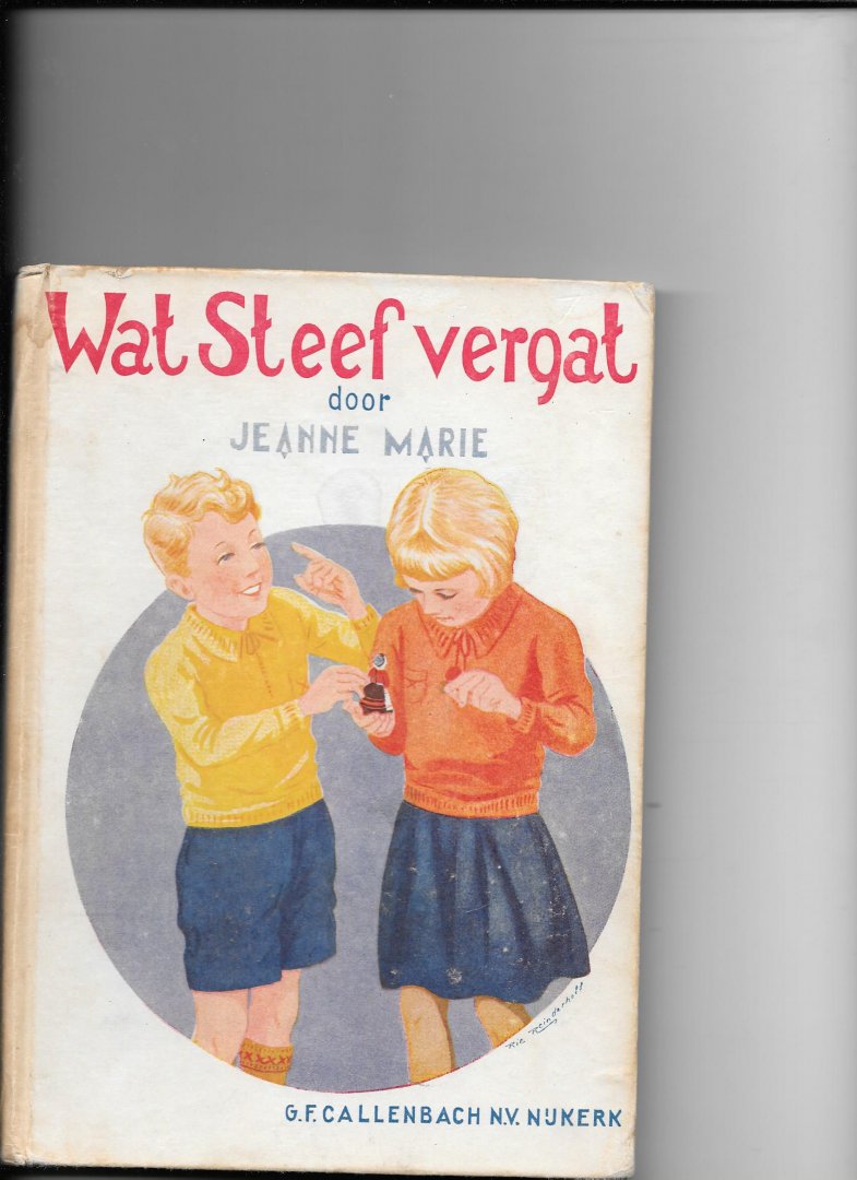 Jeanne Marie - Wat Steef vergat