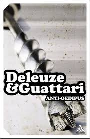 Deleuze, Gilles; Guattari, Félix - Anti-Oedipus / Capitalism and Schizophrenia.