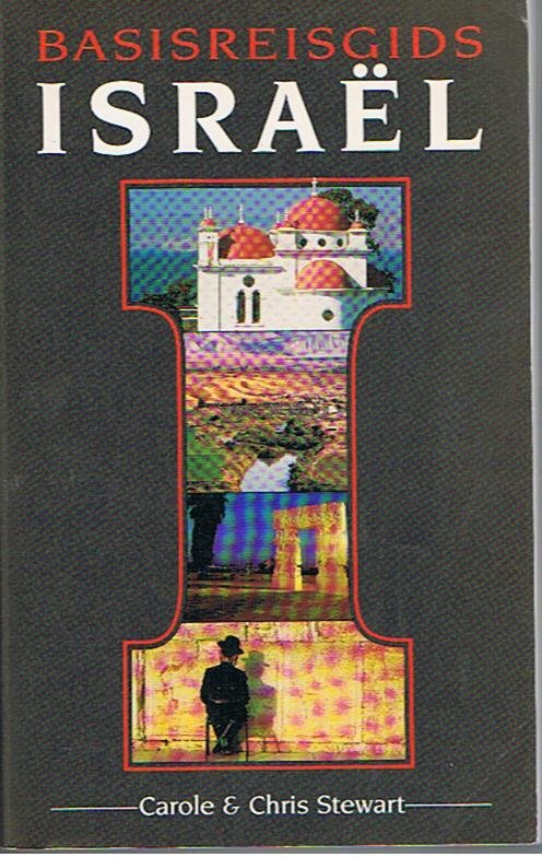 Stewart, Carole & Chris - Basisreisgids Israel
