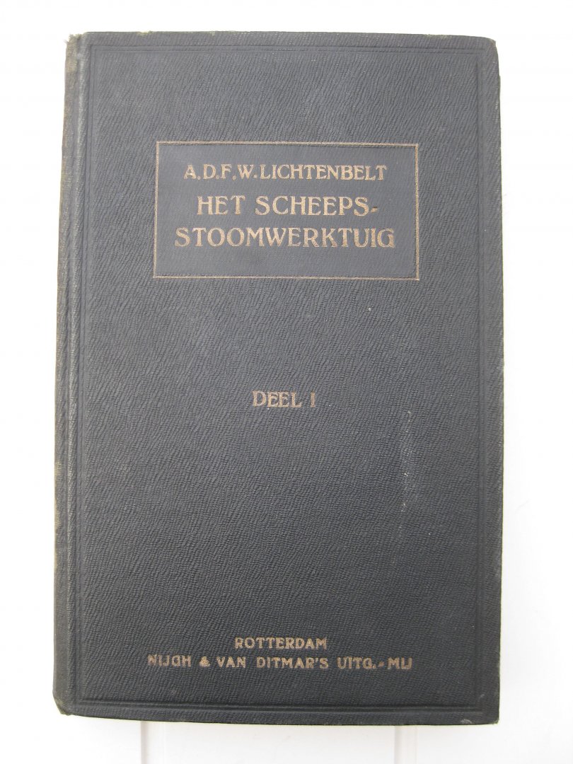 Lichtenberg, A.D.F.W. - Het Scheepsstoomwerktuig. Platen (in 3 delen) en een handboek.