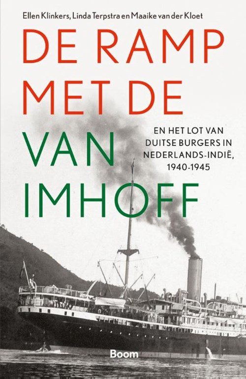 Ellen Klinkers ; Linda Terpstra ; Maaike van der Kloet - De ramp met de Van Imhoff