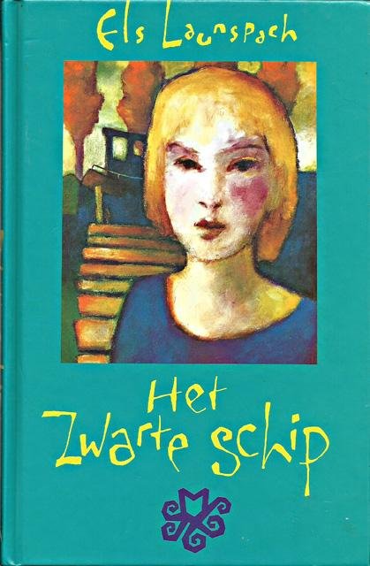 Launspach, Els - Het zwarte schip: een liefdesgeschiedenis