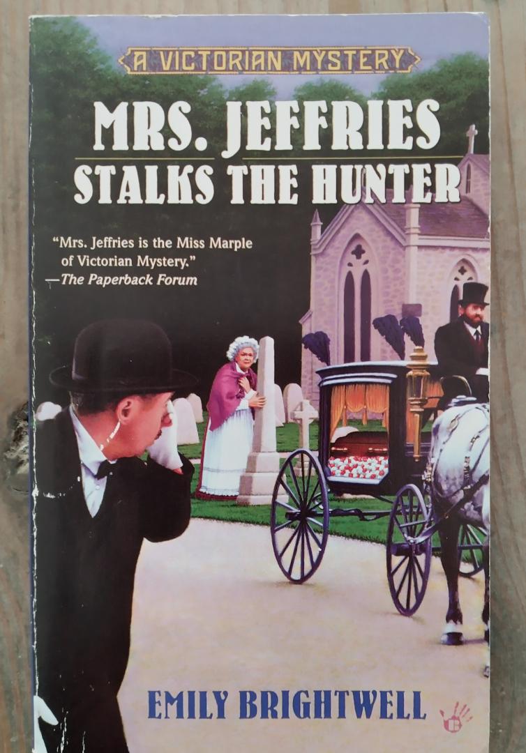 Brightwell, Emily - Mrs. Jeffries Stalks the Hunter