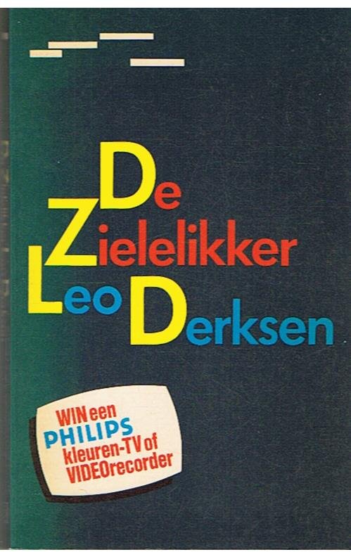 Derksen, Leo - De zielelikker