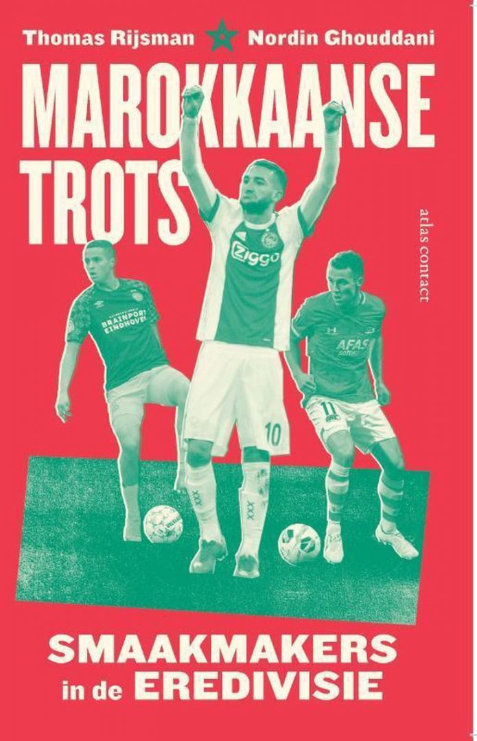 Th. Rijsman en Nordin Ghouddani - Marokkaanse trots -Smaakmakers in de Eredivisie