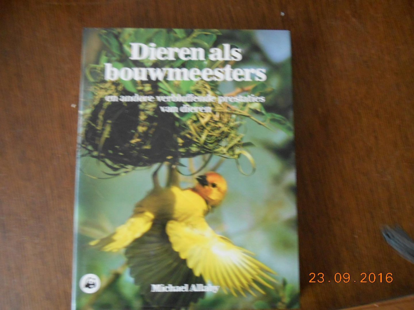Allaby Michael - Dieren als bouwmeesters / druk 1