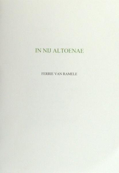 Ramele, Ferrie van. - In Nij Altoenae.