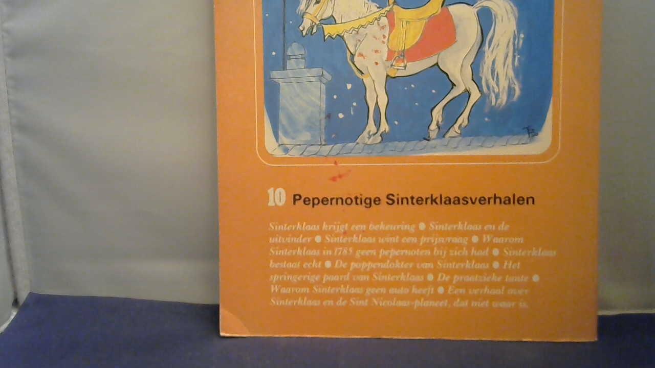 Souman, Ed / getekend dor Bep Thijsse - 10 Pepernoten voor het slapen gaan / 10 ongezoete Sinterklaasverhalen....weereswatanders