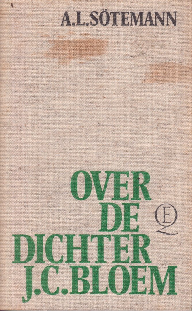 Sötemann, A.L. - Over de dichter J.C. Bloem