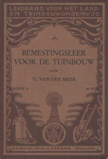 Meer, Tj. van der - Bemestingsleer voor de tuinbouw