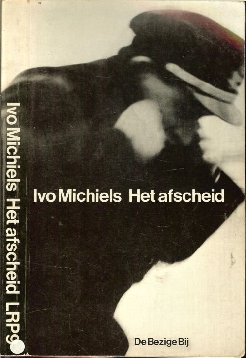 Michiels, Ivo. - Het Afscheid