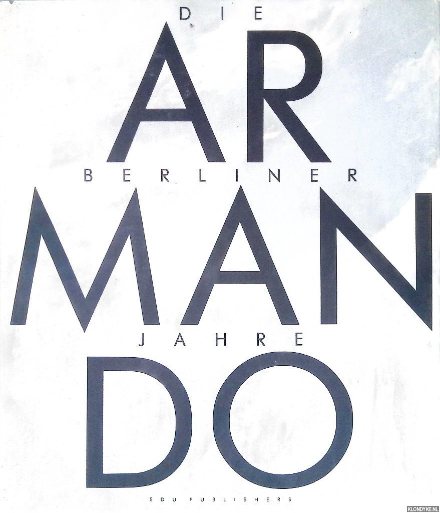 Gercken, Günther - Armando: die Berliner Jahre