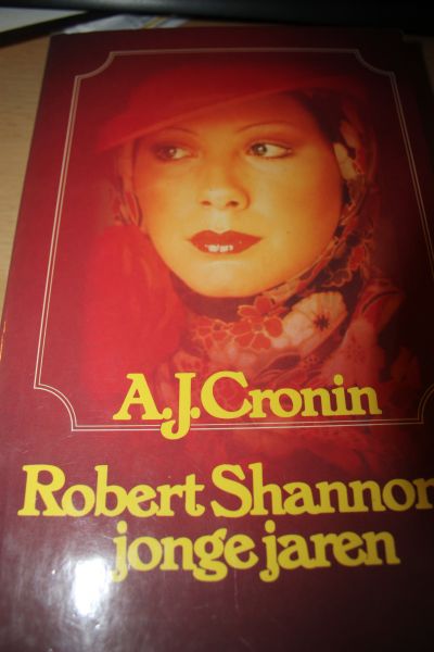 Cronin A.J. - Robert Shannon s jonge jaren