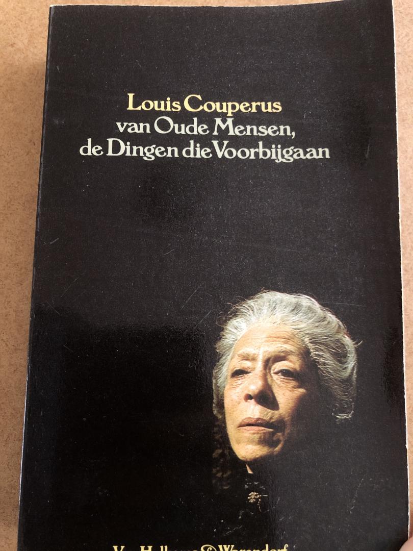 Louis Couperus - Van oude mensen, dingen die voorbijgaan