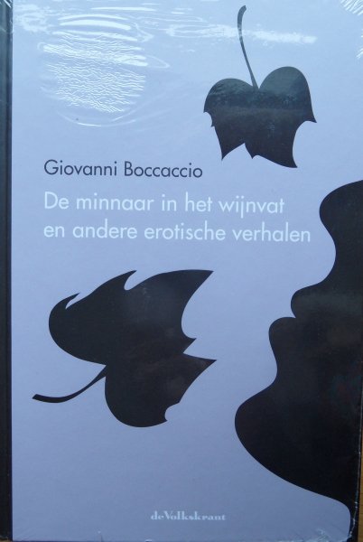 Boccaccio, Giovanni - De minnaar in het wijnvat en andere erotische verhalen