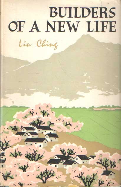 Lin Ching - Builders of a New Life