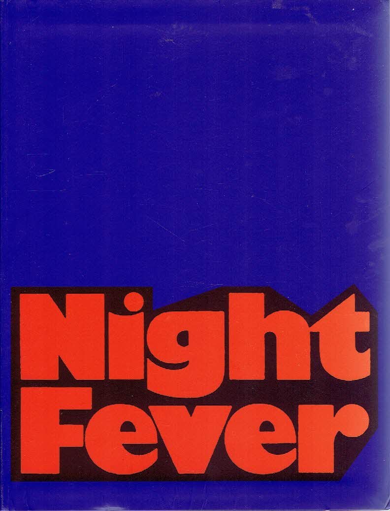 JHAVARI, Shanay [Ed.] - Night Fever - Film and Photography After Dark.