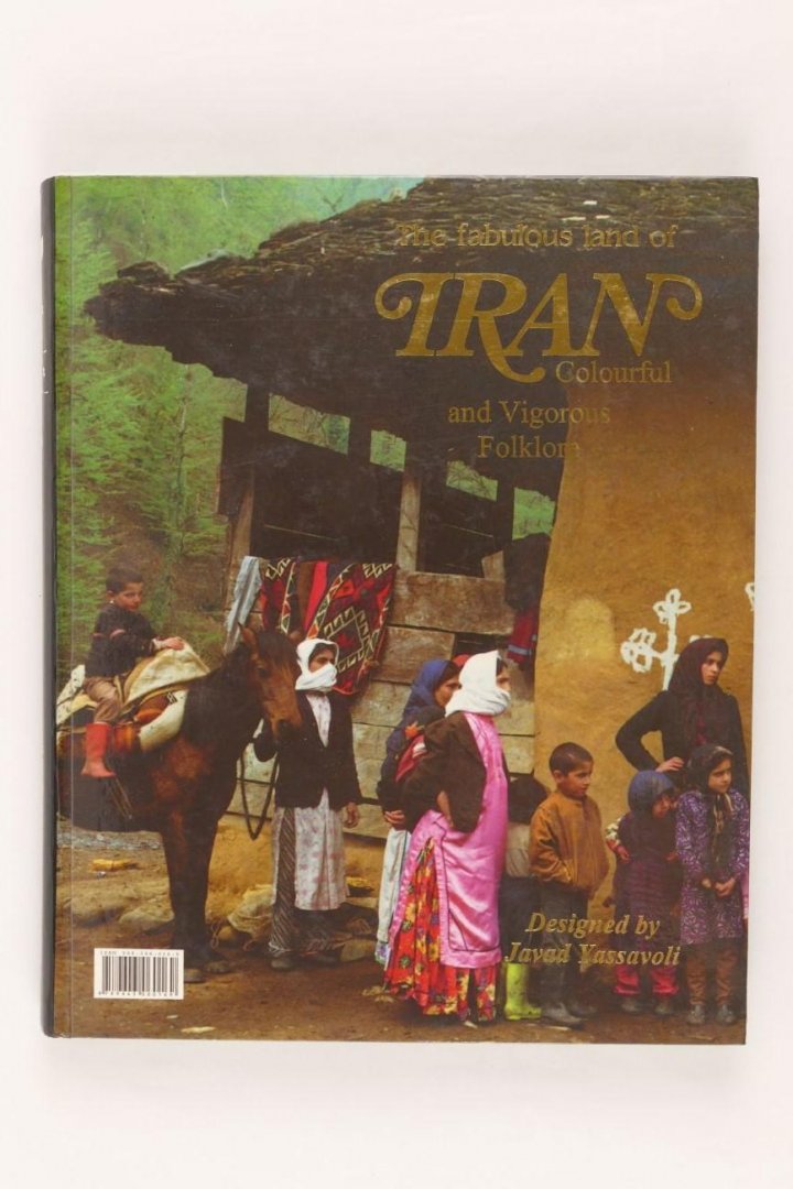 Diversen - The fabulous land of Iran colourful and vigorous folklore (4 foto's)