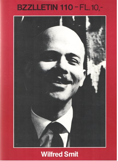 Diepstraten, Johan en Phil Muysson - Bzzlletin nr. 110. Wilfred Smit nummer