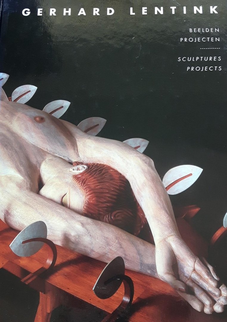 Beek, Marius van / Frederik van der Blij / Gertjan Evenhuis / Theo Scholten - Gerhard Lentink Beelden - Projecten / Sculptures - Projects
