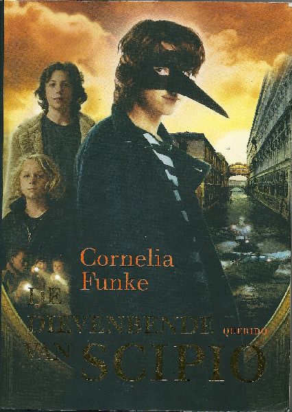 Funke, Cornelia - De dievenbende van Scipio (Filmcover)/ The Thief Lord