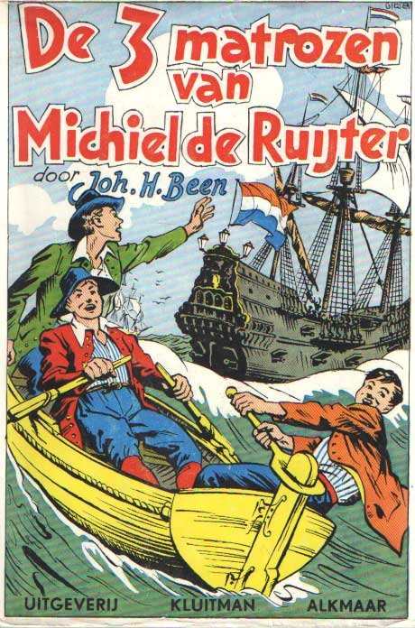 Been, Joh. H. - De drie matrozen van Michiel de Ruijter