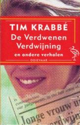 Krabbé, Tim - De Verdwenen Verdwijning, 5 verhalen