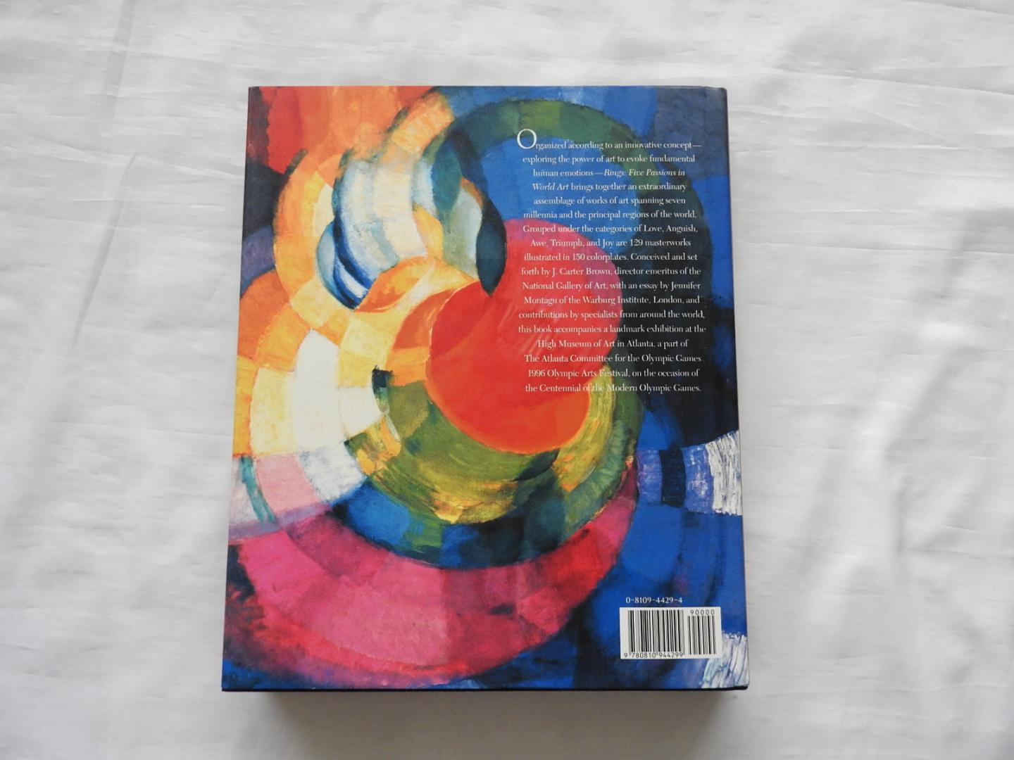 Carter Brown, J / Essays by Jennifer Mantagu. Edited by Michael E. Shapiro - Rings. Five Passions in World Art