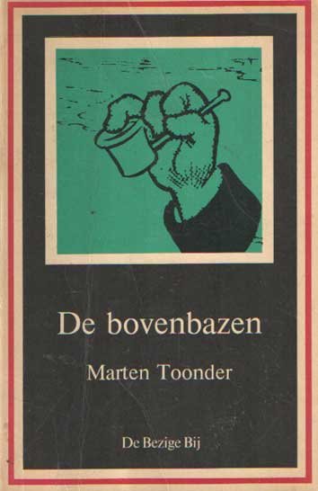 Toonder, Marten - De bovenbazen