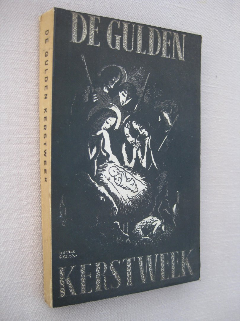 Divendal, Herman (red.) - De Gulden Kerstweek. Werkboek voor de week van Kerstmis tot Nieuwjaar, voor huisgezin en jeugdbeweging.