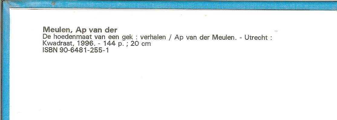 Meulen, Ad. van der Afbeelding omslag detail van Premier reflet  Lisette Model 1939 -  1940 - De Hoedenmaat van een Gek