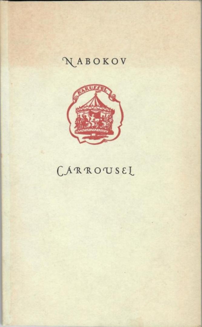 Nabokov, Vladimir; Dmitri Nabokov (inleiding); Erik Schots (boekband) - Carrousel. Laughter and dreams - Painted wood - The Russian song