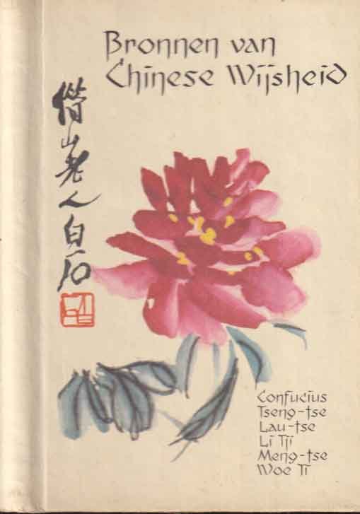 Confucius e.a. - Bronnen van Chinese wijsheid