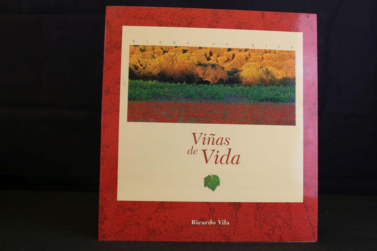 Vila, Ricardo - Viñas de vida/ Vines of life (10 foto's )