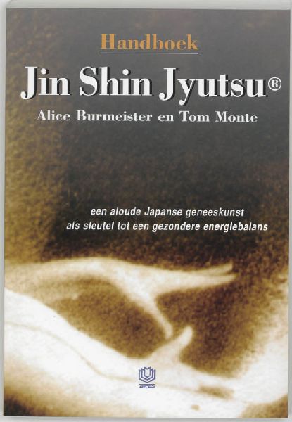 Burmeister , Alice . & Tom Monte . [ ISBN 9789062290581 ] 4120 - Handboek  Jin  Shin  Jyutsu . ( Een aloude Japanse geneeskunst als sleutel tot een gezonde energiebalans . ) Jin Shin Jyutsu is een oude Japanse geneeskunst die gericht is op het bevorderen of herstellen van het energie-evenwicht in het lichaam -