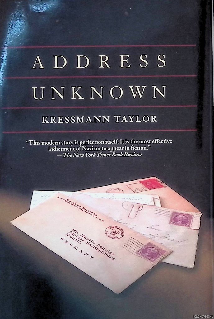 Taylor, Kressmann - Address Unknown