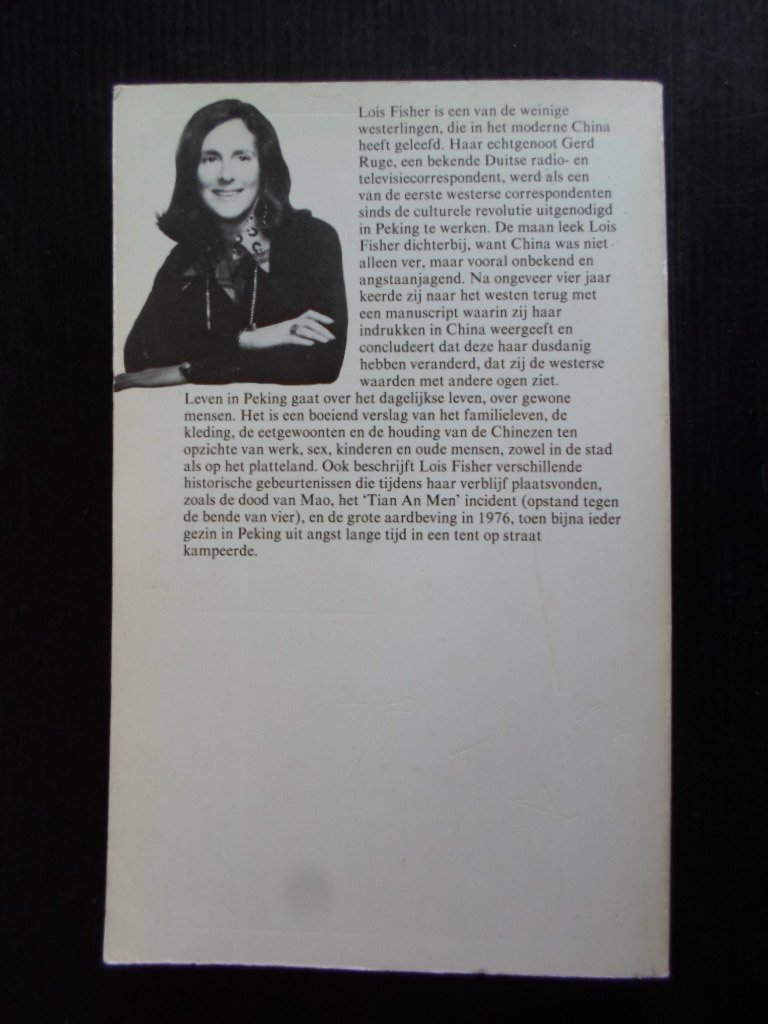 Fisher, Lois - Leven in Peking, Een vreemdeling in China