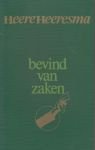 Heere Heeresma - Bevind  van zaken