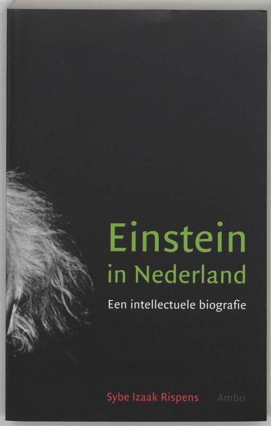 Sybe Izaak Rispens - Einstein In Nederland