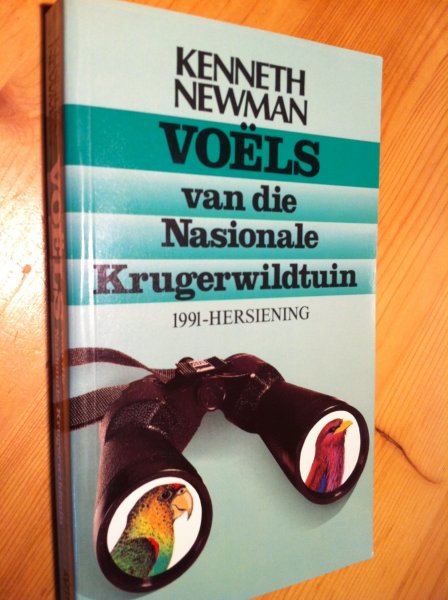 Newman, Kenneth - Voëls van die Nasionale Krugerwildtuin