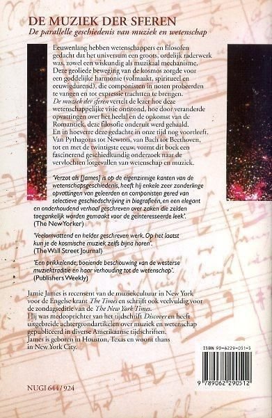 James, Jamie - De muziek der sferen. de parallelle geschiedenis van muziek en wetenschap; van hemelse harmonie tot kosmische dissonantie.