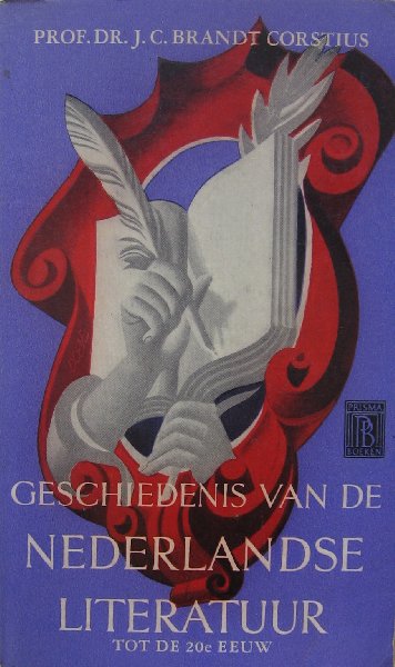 Brandt Corstius, J.C. - Geschiedenis van de Nederlandse literatuur tot de 20e eeuw